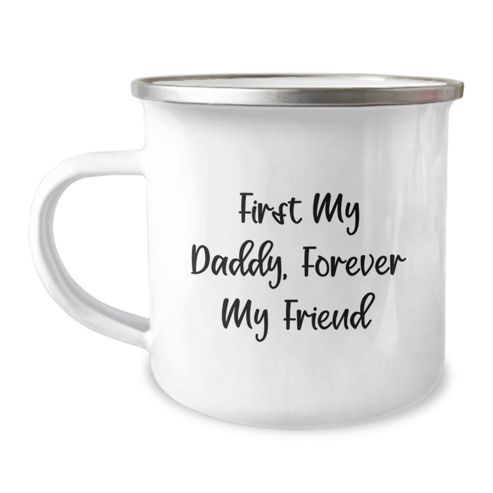 Funny Daddy Camping Mug Gifts from Men, Gifts for Daddy on Birthday Unique Occasions, First My Daddy Forever My Friend - Image 1