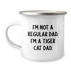 Tiger Cat Dad Gifts from Men to Friends - 'I'm Not A Regular Dad. I'm A Tiger Cat Dad.' Funny Camping Mug for Birthday - Image 1