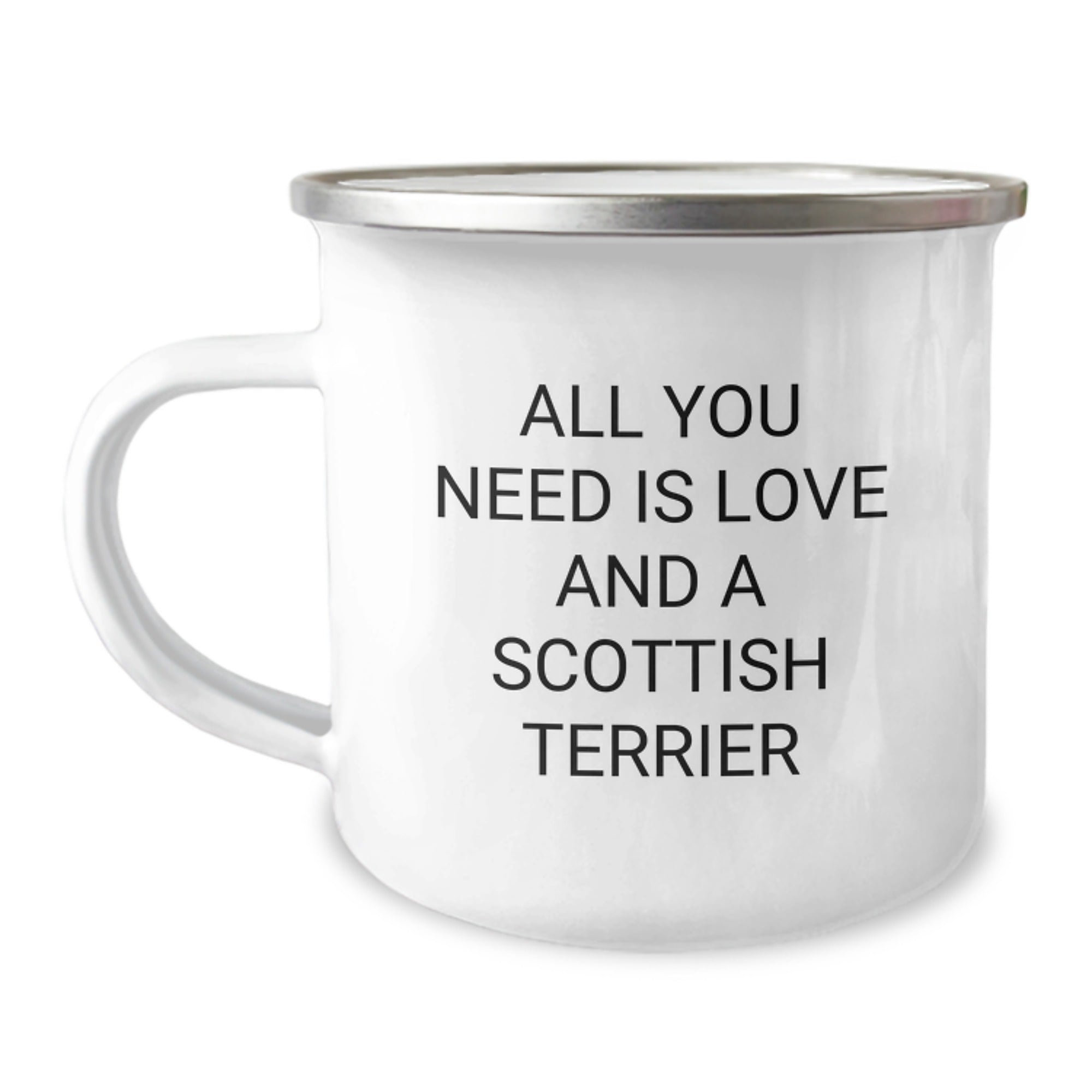 Funny Scottish Terrier Dog Gifts for Men and Women, Birthday Unique Gifts from Friends, Family, Coworkers, 'All You Need Is Love And A Scottish Terrier', Camping Mug for Scottish Terrier Dog Lovers - Image 1