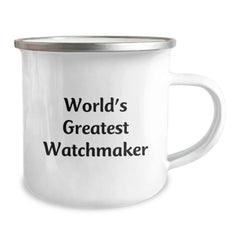 Funny Watchmaker Gifts from Men, World's Greatest Watchmaker Camping Mug for Christmas Unique Gifts, Stainless Steel with Enamel Finish - Image 2