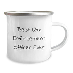 Funny Law Enforcement Officer Gifts for Men, Graduation Unique Gifts from Family, Best Law Enforcement Officer Ever Quote, Camping Mug for Law Enforcement Officer, 12 oz Stainless Steel - Image 2