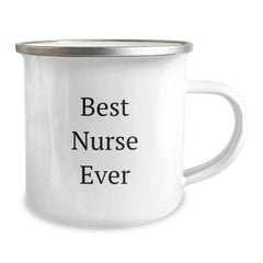 Best Nurse Ever Funny Camping Mug Gifts from Family to Graduating Nurse, Inspirational Quote for Nurses, 12 oz Stainless Steel Enamel Finish - Image 2