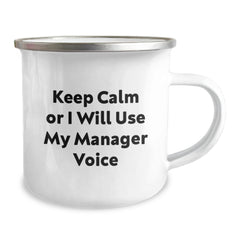 Funny Manager Gifts for Men - Keep Calm Or I Will Use My Manager Voice Christmas Unique Mugs for Coffee Lovers, Camping Enthusiasts and Bosses - Image 2