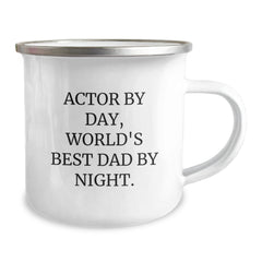 Actor Gifts Funny Quote Camping Mug, Gifts from Dad to Best Actor, Graduation Unique Gifts for Him - Image 2