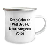 Neurosurgeon Gifts Christmas Unique Mugs for Men Friends with Funny Quote Keep Calm Or I Will Use My Neurosurgeon Voice, - Image 2