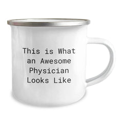 Funny Physician Gifts from Friends, Unique Camping Mug for Graduation Quotes 'This Is What An Awesome Physician Looks Like' - Image 2