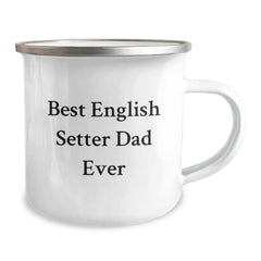 English Setter Dog Lovers Funny Birthday Unique Gifts from Dad to Best English Setter Dad Ever Friends Camping Mug - Image 2