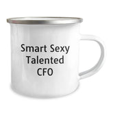 Funny CFO Gifts, Smart Sexy Talented CFO Camping Mug for Graduation, Gifts from Friends to CFO - Image 2