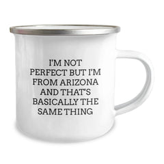 Arizona Camping Mug - Funny Quote - Gifts from Friends to Arizona Men, Unique Birthday Presents for Arizona Lovers - Image 2