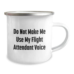 Funny Flight Attendant Christmas Unique Gifts for Flight Attendant Friends from Coworkers Friends Women - Do Not Make Me Use My Flight Attendant Voice Camping Mug - Image 2