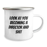 Funny Director Gifts from Friends and Family - 'Look At You Becoming A Director And Shit' Christmas Unique Director Mug - Image 2