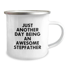 Funny Stepfather Gifts, Awesome Stepfather Birthday Unique Gifts from Men, Stepfather Camping Mug - Just Another Day Being An Awesome Stepfather - Image 2