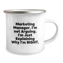 Gifts from Family to Marketing Manager, Funny Christmas Mugs for Marketing Professionals, 'I'm Not Arguing. I'm Just Explaining Why I'm Right.' Insulated Camping Mug - Image 2