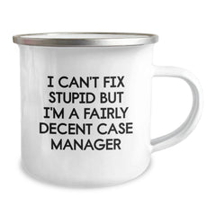 Funny Case Manager Gifts from Men, Christmas Unique Mug for Friends, I 'Can't Fix Stupid' Case Manager - Image 2