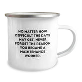 Maintenance Worker Inspirational Gifts, Funny Motivational Quote Camping Mug, Gifts from Family, Friends, or Coworkers for Men, Women, or Maintenance Worker Graduation Unique Gifts - Image 2