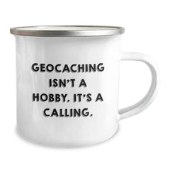 Funny Geocaching Camping Mug Gifts from Friends to Geocaching Enthusiasts - Inspirational Quote for Graduation - Image 2