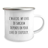 Funny CFO Gifts from Friends for Graduation - 'I'm A Cfo. My Level Of Sarcasm Depends On Your Level Of Stupidity.' Enamel Camping Mug, 12 oz Capacity, Stainless Steel - Image 2