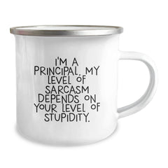 Funny Principal Gifts from Men, Principal Christmas Unique Mugs for Work Friends - I'm A Principal. My Level Of Sarcasm Depends On Your Level Of Stupidity. - Image 2
