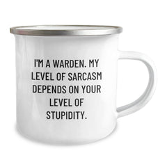 Warden Humor Camping Mug, Funny Sarcasm Gifts from Friends for Warden Enthusiasts, 12 oz Stainless Steel with Enamel Finish - Image 2