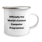 Funny Computer Programmer Gifts from Friends for Graduation, 'Officially The World's Coolest Computer Programmer' Camping Mug, 12 oz Stainless Steel - Image 2