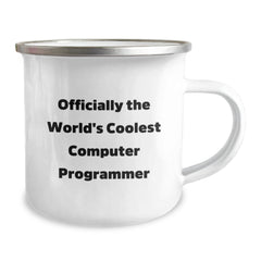 Funny Computer Programmer Gifts from Friends for Graduation, 'Officially The World's Coolest Computer Programmer' Camping Mug, 12 oz Stainless Steel - Image 2