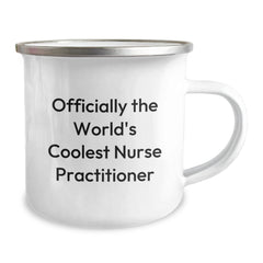 Funny Nurse Practitioner Gifts from Friends to Men, Coolest Camping Mug for Graduation, 'Officially The World's Coolest Nurse Practitioner' - Image 2
