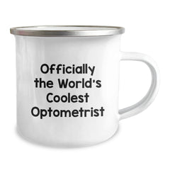 Optometrist Gifts Funny Camping Mug Officially The World's Coolest Optometrist Gifts from Friends to Optometrist Birthday Unique Gifts - Image 2