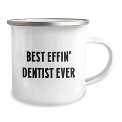 Funny Dentist Gifts for Men, Best Effin' Dentist Ever Camping Mug, Unique Christmas Unique Gifts for Him - Image 2