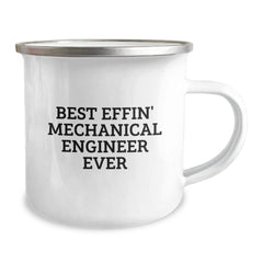 Funny Mechanical Engineer Gifts for Him or Her, Best Effin' Mechanical Engineer Ever Quote, Stainless Steel Camping Mug for Graduation - Image 2