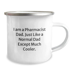 Funny Pharmacist Dad Gifts - 'I Am A Pharmacist Dad... Much Cooler' Enamel Camping Mug, 12 oz, Perfect for Graduation - Image 2