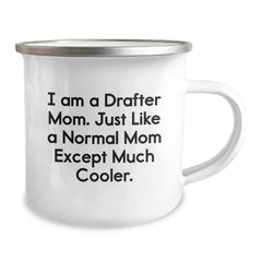 Funny Drafter Mom Gifts for Drafter Friends - Camping Mug Perfect for Christmas Unique Gifts from Friends and Family - Image 2