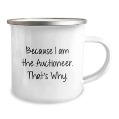Auctioneer Gifts, Funny Quote Camping Mug for Birthday - Gifts from Friends, Gifts for Auctioneer, Unique Birthday Unique Gifts - Image 2