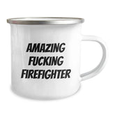 Funny Firefighter Gifts, Amazing Firefighter Camping Mug for Birthday, 'Amazing F--king Firefighter' Quote, Gifts from Men to Firefighters - Image 2