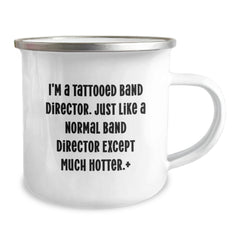 Funny Band Director Gifts for Him - 'I'm A Tattooed Band Director...' Camping Mug, Birthday Unique Presents for Men from Friends - Image 2