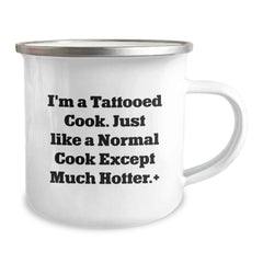Funny Cook Gifts: I'm A Tattooed Cook, Camping Mug for Birthday, Gifts from Men, Gifts for Cook, 12 oz Stainless Steel with Enamel Finish - Image 2