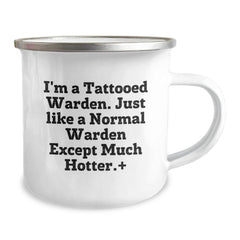 Warden Gifts, Funny Quote Camping Mug, Birthday Unique Presents from Friends to Family, 12 oz Stainless Steel - Image 2