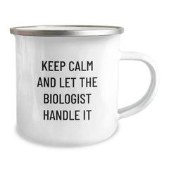 Funny Biologist Gifts from Friends and Family - Keep Calm And Let The Biologist Handle It, Camping Mug for Graduation - Image 2