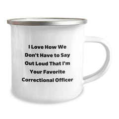 Correctional Officer Gifts, Funny Quote Mugs, Gifts from Friends for Correctional Officer Birthday, 12 oz Camping Mug, Stainless Steel with Enamel Finish - Image 2