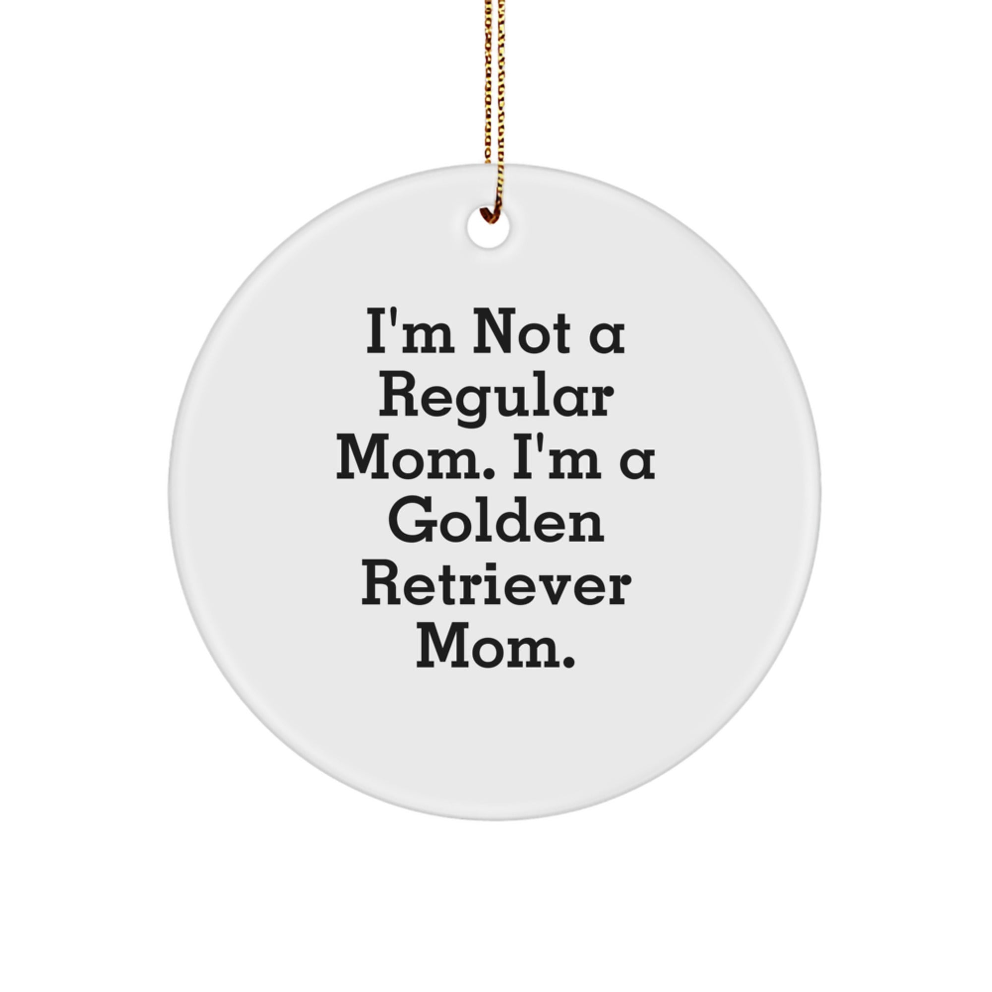 Golden Retriever Mom Christmas Circle Ornament Gifts from Mom to Golden Retriever Dog Lover Daughter - Image 1