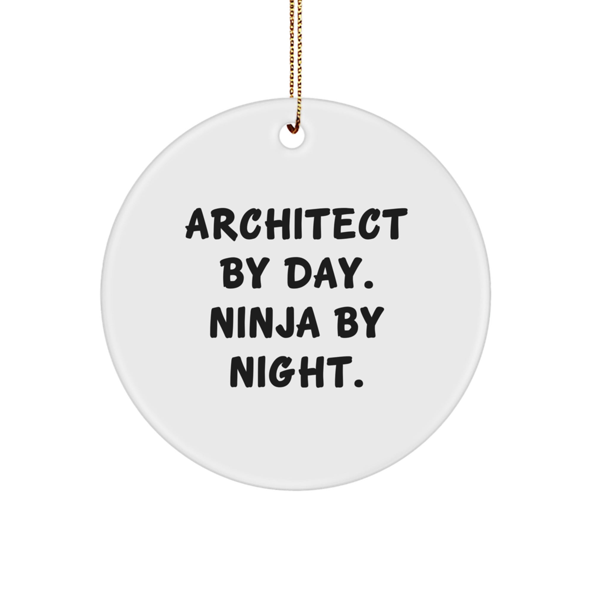 Architect Ninja Christmas Circle Ornament Gifts from Friends, Family, or Coworkers - Image 1