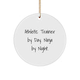 Athletic Trainer Gifts - Funny Circle Ornament, 'Athletic Trainer By Day. Ninja By Night.' for Men and Women, Christmas Unique Gifts for Family and Friends - Image 1