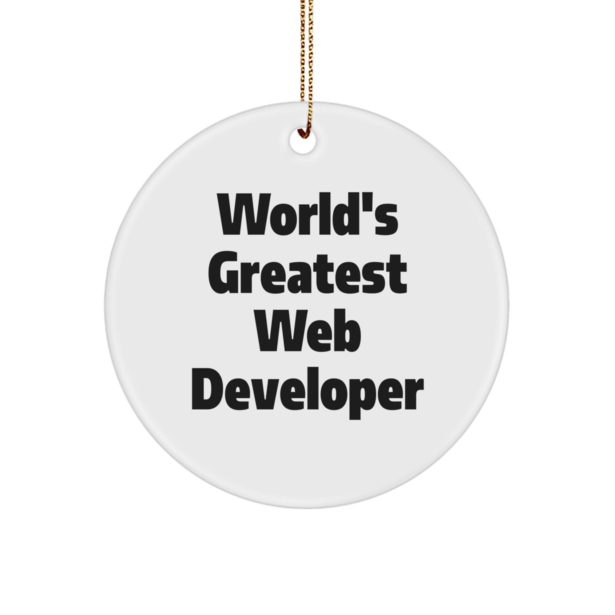 Web Developer Gifts for Men, Funny 'World's Greatest Web Developer' Circle Ornament, Unique Christmas Unique Gifts from Friends - Image 1