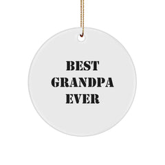 Funny Grandpa Gifts - 'Best Grandpa Ever' Circle Ornament, White, 2.75in, MDF, Perfect for Family, Friends, or Coworkers - Image 1