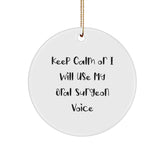 Funny Oral Surgeon Gifts for Men, Keep Calm Or I Will Use My Oral Surgeon Voice Circle Ornament, Unique Christmas Unique Gifts for Friends, Family, Coworkers - Oral Surgeon - Image 1
