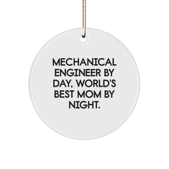 Mechanical Engineer Gifts, Funny Quote Circle Ornament, Christmas Unique Presents for Men, Women, Family, and Friends from Mom - Image 1