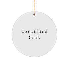 Certified Cook's Kitchen Delight, Funny Quote Circle Ornament Gifts for Men, Women, Friends and Family, Christmas Unique Gifts from Friends - Image 1