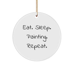 'Painting' Enthusiasts Will Love This Funny Quote Circle Ornament, Gifts from Friends, Gifts for Painting, Eat. Sleep. Painting. Repeat. Christmas Decorations - Image 1