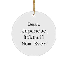 Japanese Bobtail Cat Circle Ornament Gifts from Best Moms Ever, Christmas Unique Findings - Image 1