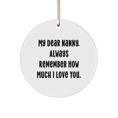 Gifts from Family to Nanny - 'My Dear Nanny' Circle Ornament, White, Christmas Unique Gifts - Image 1