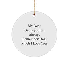 Funny Grandfather Gifts from Family - 'My Dear Grandfather' Circle Ornament, White, Christmas Unique Gifts - Image 1